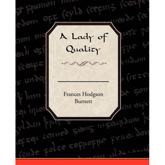 A Lady of Quality, (Paperback)