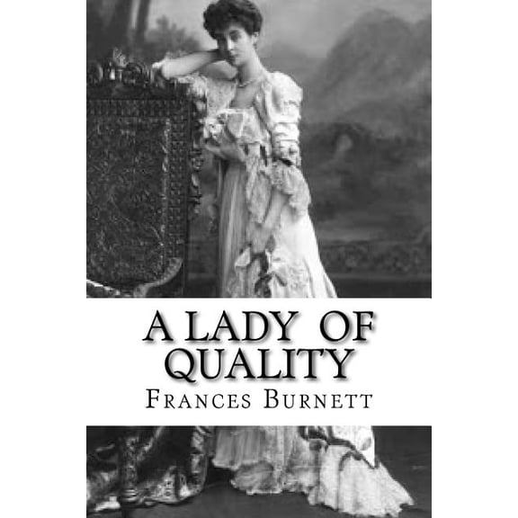 A Lady of Quality