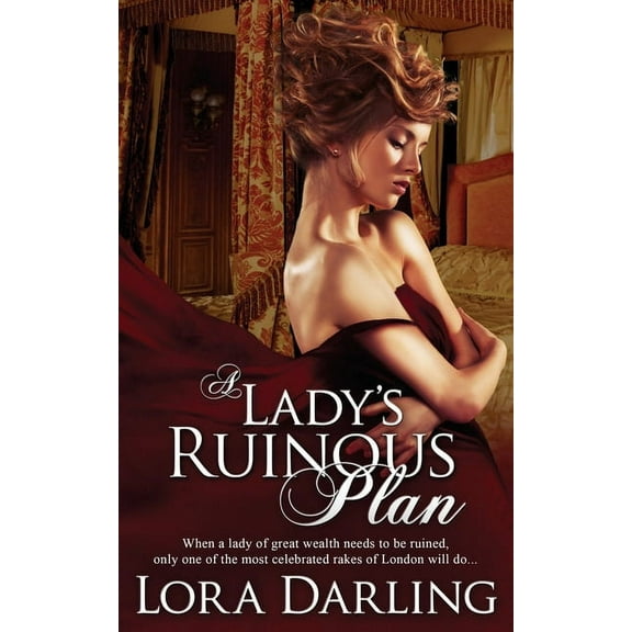 A Lady's Ruinous Plan (1) (Rumor Has It)