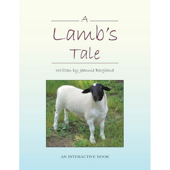 A Lamb's Tale: An Interactive Book, (Paperback)