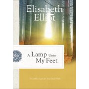 A Lamp Unto My Feet The Bibles Light for Your Daily Walk, Paperback