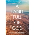 thumbnail image 1 of A Land Full of God (Paperback), 1 of 1