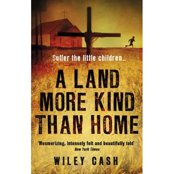Pre-Owned A Land More Kind Than Home Paperback