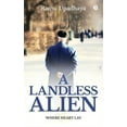 thumbnail image 1 of A Landless Alien : Where Heart Lay, 1 of 1