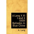 thumbnail image 1 of A Lang X XI I and X XXXII Ballades in Blue Chine Hardcover, 1 of 1
