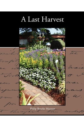 A Last Harvest (Paperback)