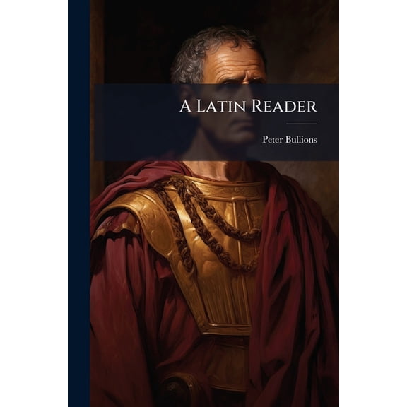 A Latin Reader Paperback