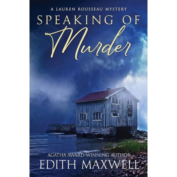 A Lauren Rousseau Mystery Speaking of Murder, Book 1, (Paperback)