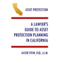 thumbnail image 1 of A Lawyer's Guide to Asset Protection Planning in California, (Paperback), 1 of 1