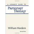 thumbnail image 1 of Pre-Owned A Layman's Guide to Protestant Theology, (Paperback), 1 of 1