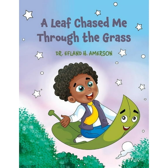 A Leaf Chased Me Through the Grass (Paperback)