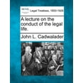 thumbnail image 1 of A Lecture on the Conduct of the Legal Life. (Paperback), 1 of 1