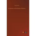 thumbnail image 1 of A Lecture on the Study of History (Hardcover), 1 of 1