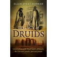 thumbnail image 1 of A Legacy of Druids : Conversations With Druid Leaders Of Britain, The USA And Canada, Past And Present (Paperback), 1 of 1