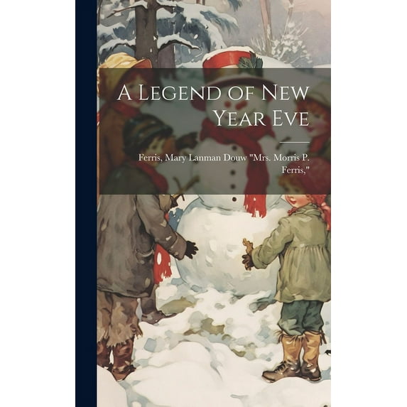 A Legend of New Year Eve (Hardcover)