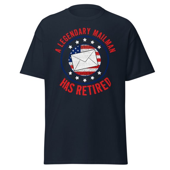 A Legendary Mailman Has Retired USA Flag Postal Worker Tee (Navy, S)