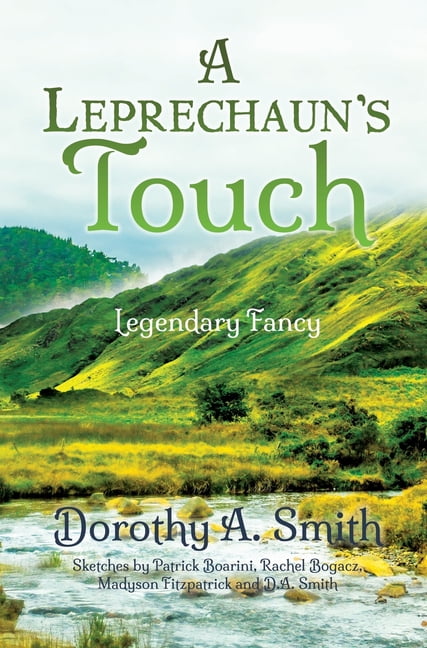 A Leprechaun's Touch: Legendary Fancy, (Hardcover)