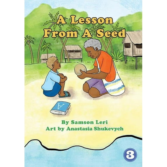 A Lesson From A Seed, (Paperback)