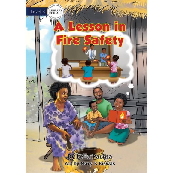 A Lesson In Fire Safety, (Paperback)