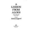 thumbnail image 1 of Pre-Owned A Lesson from Aloes (Hardcover) 0394518985 9780394518985, 1 of 1