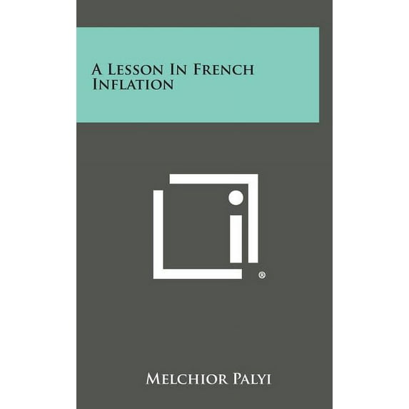 A Lesson in French Inflation (Hardcover)