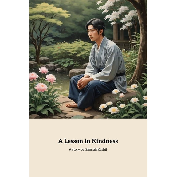 A Lesson in Kindness: A Journey of Forgiveness, (Paperback)