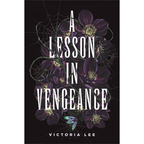 A Lesson in Vengeance (Hardcover) by Victoria Lee