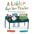 thumbnail image 1 of Pre-Owned A Letter From Your Teacher: On the First Day of School, 1 of 1
