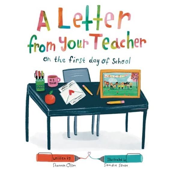 Pre-Owned A Letter From Your Teacher: On the First Day of School