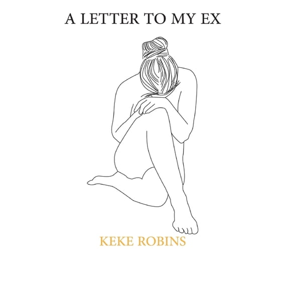 A Letter To My Ex (Paperback)