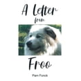thumbnail image 1 of A Letter from Froo, (Paperback), 1 of 1