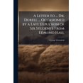 thumbnail image 1 of A Letter to ... Dr. Durell ... Occasioned by a Late Expulsion of Six Students From Edmund Hall (Paperback), 1 of 1