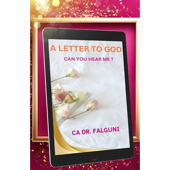 A Letter to God: Can You Hear Me ?, (Paperback)