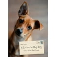 thumbnail image 1 of Pre-Owned A Letter to My Dog: Notes to Our Best Friends (Hardcover) 1452114420 9781452114422, 1 of 1