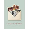 thumbnail image 1 of A Letter to My Mom (Hardcover) by Lisa Erspamer, 1 of 1