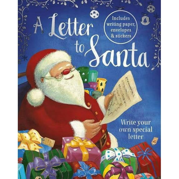 A Letter to Santa: Write Your Own Special Letter