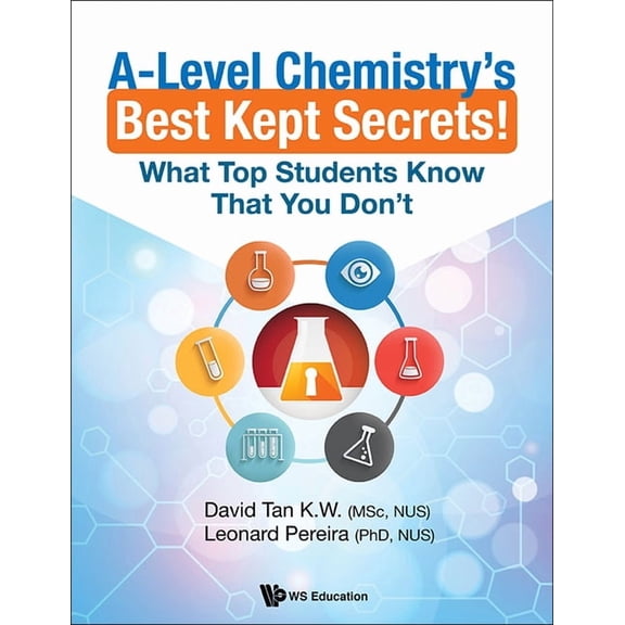 A-Level Chemistry's Best Kept Secrets!, (Paperback)