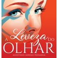 thumbnail image 1 of A Leveza Do Olhar, (Hardcover), 1 of 1