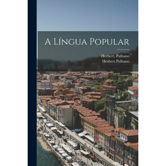 A Língua Popular, (Paperback)