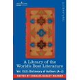 thumbnail image 1 of A Library of the World's Best Literature - Ancient and Modern - Vol.XLII (Forty-Five Volumes); Dictionary of Authors (A-, (Paperback), 1 of 1