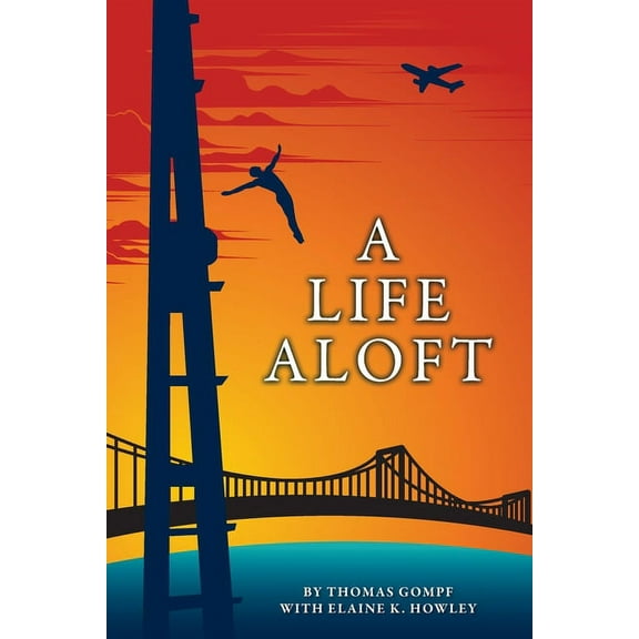 A Life Aloft, (Paperback)