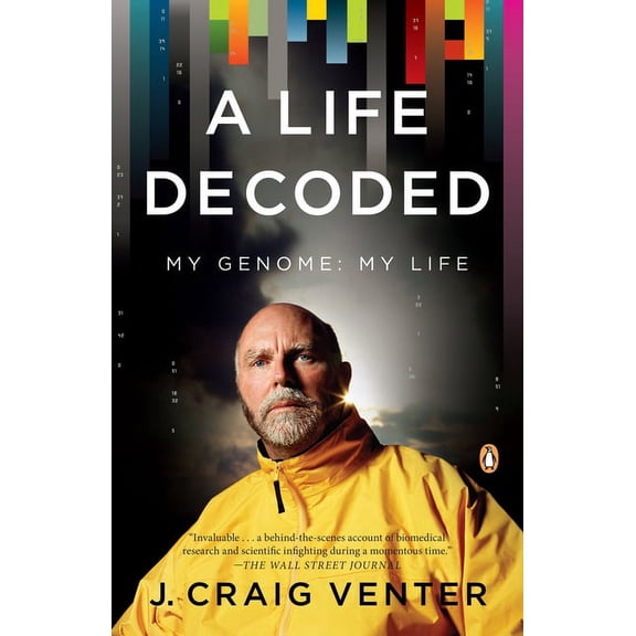 A Life Decoded: My Genome: My Life, (Paperback)