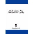 thumbnail image 1 of A Life-Drama and Other Poems (1859) (Paperback), 1 of 1