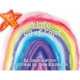 thumbnail image 1 of A Life Full of Color, (Paperback), 1 of 1