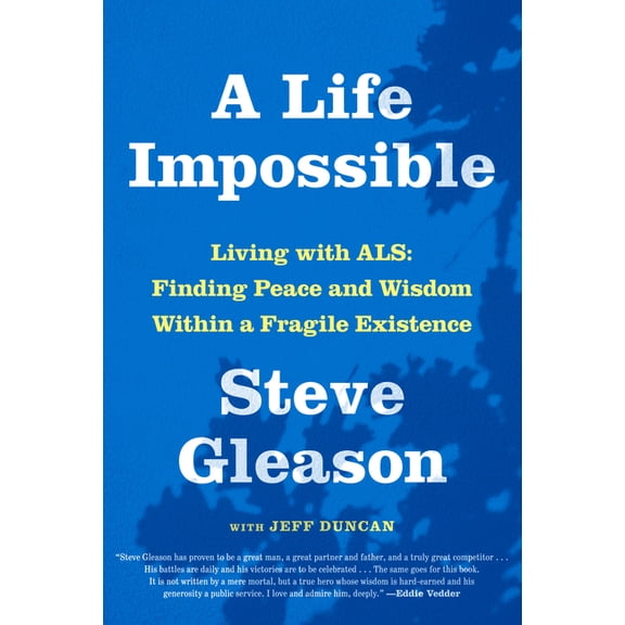 A Life Impossible: Living with Als: Finding Peace and Wisdom Within a Fragile Existence, (Hardcover)