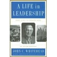 thumbnail image 1 of Life in Leadership: From D-Day to Ground Zero: An Autobiography, (Hardcover), 1 of 1
