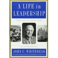 thumbnail image 1 of Pre-Owned A Life in Leadership: From D-Day to Ground Zero: An Autobiography (Hardcover) 0465050549 9780465050543, 1 of 1