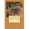 thumbnail image 1 of A Life Is Like That A Life Is Like That: Win In April, Book 4, (Paperback), 1 of 1