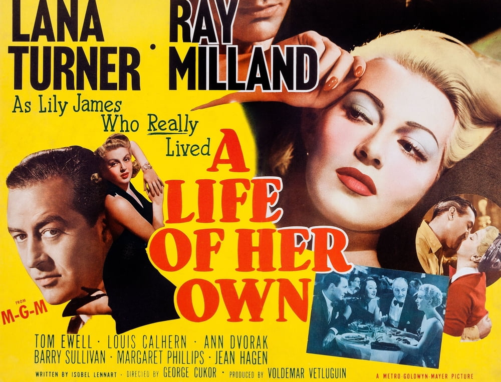 A Life Of Her Own L-R: Ray Milland Lana Turner Inset L-R: Ray Milland ...