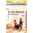 thumbnail image 1 of Pre-Owned A Life Rebuilt (Mass Market Paperback) 0373717873 9780373717873, 1 of 1